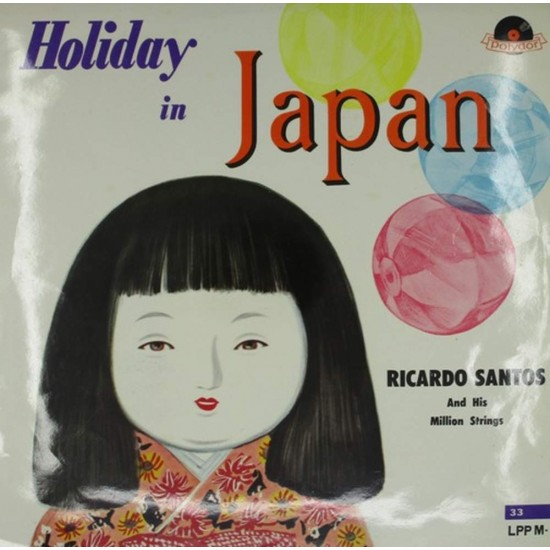 Пластинка Ricardo Santos and his Orchestra Holiday in Japan